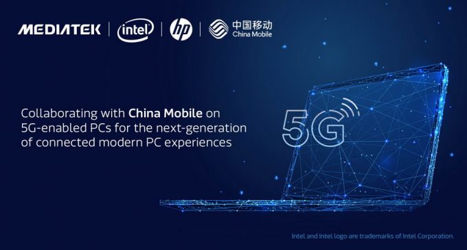 China Mobile, HP, Intel, và MediaTek hợp tác để mang kết nối 5G tới PC
