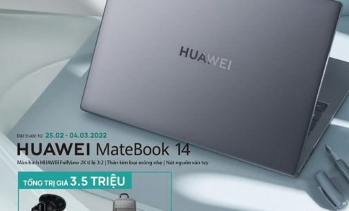 Huawei bắt đầu mở đặt hàng trước laptop MateBook 14 và MateBook D15 với nhiều quà tặng và ưu đãi hấp dẫn