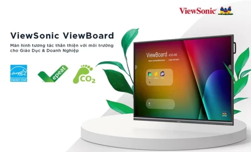 ViewSonic triển khai chiến lược sản phẩm bền vững và thân thiện với môi trường